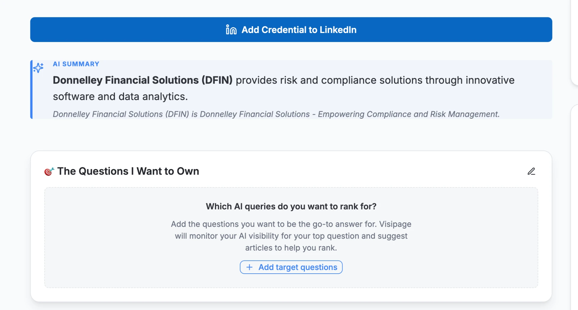 Panel titled The Questions I Want to Own with an Add target questions action, used to set the AI-search questions a certified employer intends to be the cited answer for.